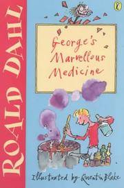 George&#039;s Marvellous Medicine (Puffin Fiction) by Roald Dahl - April 5, 2001