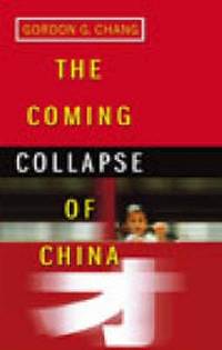 The Coming Collapse of China