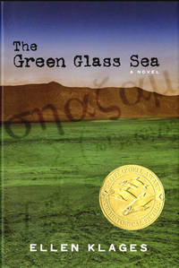 The Green Glass Sea (signed) by Klages, Ellen - 2006