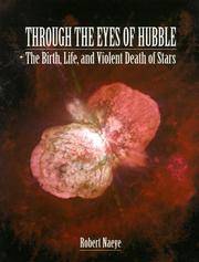 Through the Eyes of Hubble: The Birth, Life, and Violent Death of Stars