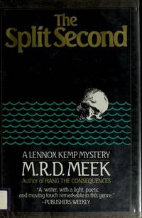 The Split Second by Meek, M.R.D - 1985