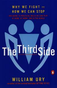 The Third Side: Why We Fight and How We Can Stop