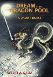 Dream of the Dragon Pool: A Daoist Quest