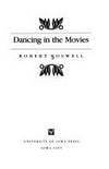 Dancing in the Movies by Boswell, Robert - 1986