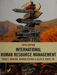 International Human Resource Management: Managing People in a Multinational Context