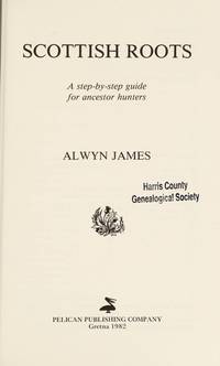 image of Scottish Roots: A Step-by-Step Guide for Ancestor-Hunters