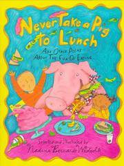 Never Take a Pig to Lunch