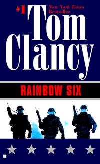 Rainbow Six (John Clark Novel, A)