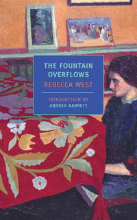 The Fountain Overflows (New York Review Books Classics) by West, Rebecca - 2002