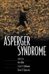 Asperger Syndrome.; Foreword by Maria Asperger Felder, MD