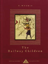 The Railway Children : Illustrated by C. E. Brock