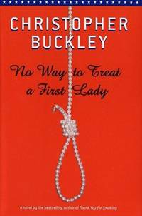 No Way to Treat a First Lady