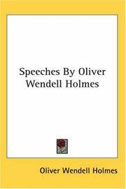 image of Speeches By Oliver Wendell Holmes