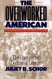 The Overworked American