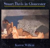 Stuart Davis in Gloucester (The Art Profile Series)