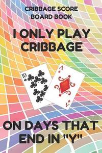 Cribbage Score Board Book: Scorebook of 100 Score Keeper Sheet Pages For Cribbage Games,...