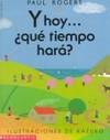 Y Hoy...que Tiempo Hara? by Kazuko,  Paul Rogers, Kazuko,  Paul Rogers