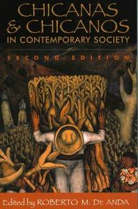 Chicanas and Chicanos in Contemporary Society by Eric Romero Gilda L. Ochoa (Contributor) - Paperback - Second Edition - 2004-07-29 - from Ergodebooks (SKU: DADAX0742519341)