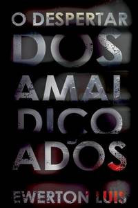 O Despertar Dos Amaldiçoados (Portuguese Edition)