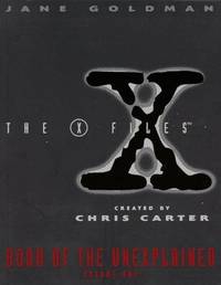 The X-Files Book of the Unexplained, Volume I