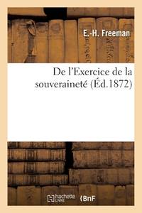 de l'Exercice de la Souveraineté (French Edition)