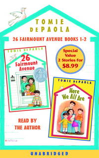 cover of 26 Fairmount Avenue: Books 1 and 2: 26 Fairmount Avenue; Here We All Are