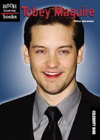 Tobey Maguire (High Interest Books)
