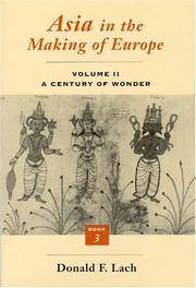 image of Asia in the Making of Europe, Volume II: A Century of Wonder. Book 3: The Scholarly Disciplines