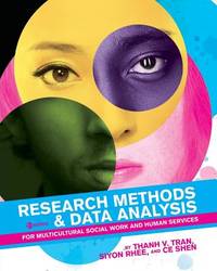 Research Methods & Data Analysis For Multicultural Social Work and Human Services