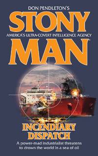 Incendiary Dispatch (Stony Man)