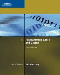 Programming Logic and Design, Introductory 4th Edition