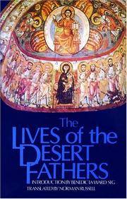 The Lives of the Desert Fathers; the Historia Monachorum in Aegypto