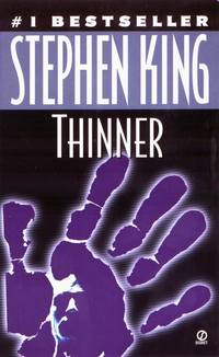 Thinner (Signet) by Stephen King; Contributor-Richard Bachman - 1985-09-01