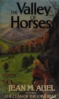 The Valley of Horses by Auel, Jean M | Hardcover | 1982 | Crown
