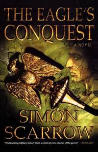 The Eagle's Conquest (ISBN: 9780312305345)