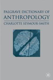 MACMILLAN DICTIONARY OF ANTHROPOLOGY (DICTIONARY)(*)