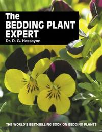 BEDDING PLANT EXPERT by D.G. HESSAYON