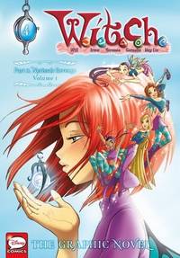 W.I.T.C.H.: The Graphic Novel, Part II. Nerissa's Revenge, Vol. 1 (W.I.T.C.H.: The Graphic Novel, 4)
