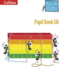 Busy Ant Maths - Pupil Book 5B
