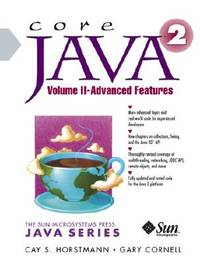 Core Java 2 , Volume 2: Advanced Features (4th Edition)