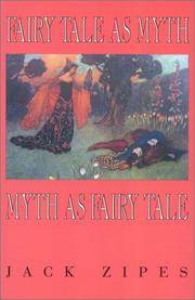 Fairy Tale As MythMyth As Fairy Tale