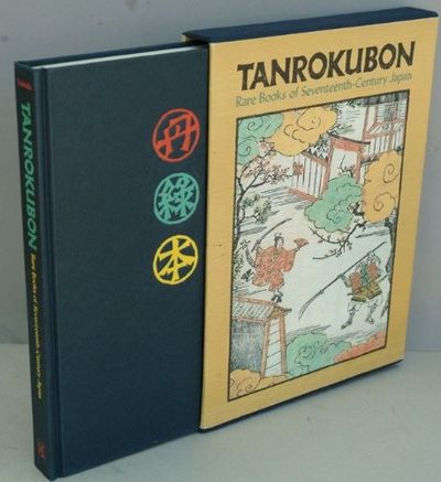 Tanrokubon, Rare Books of Seventeenth Century Japan by Kogoro 