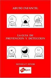 ABUSO INFANTIL La Guia de Prevenci