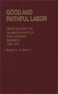 Good and Faithful Labor