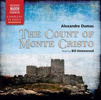 The Count of Monte Cristo (Unabridged Fiction) (Naxos Complete Classics) (Audio CD) by Alexandre Dumas - 2010