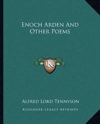 Enoch Arden and Other Poems