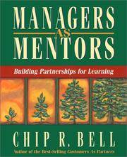 Managers as Mentors: Building Partnerships for Learning
