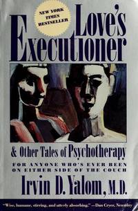 image of Love's Executioner, and Other Tales of Psychotherapy