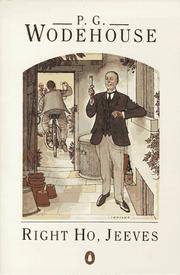 RIGHT HO, JEEVES.   (Penquin Book # 934 ).   Cover with PHOTO from BBC TV Series with Ian Carmichael ) de Wodehouse, P. G. (Pelham Grenville) (Intro By Scott Meredith ) - 1980