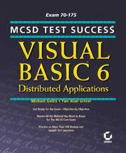 MCSD Test Success: Visual Basic 6 Distributed Applications